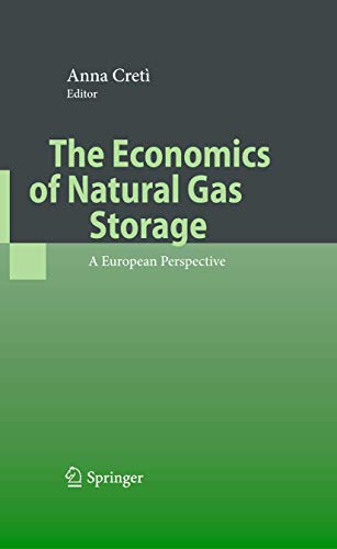 The Economics of Natural Gas Storage : A European Perspective