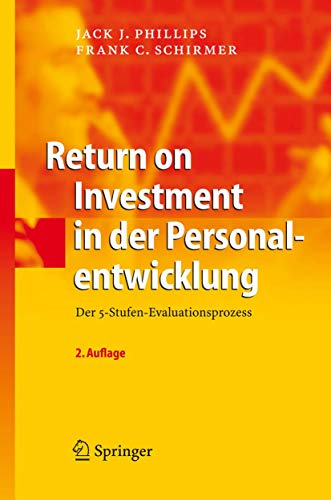 9783540794295: Return on Investment in der Personalentwicklung: Der 5-Stufen-Evaluationsprozess (German Edition)
