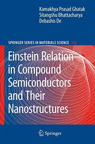 Beispielbild fr Einstein Relation in Compound Semiconductors and Their Nanostructures. zum Verkauf von Research Ink