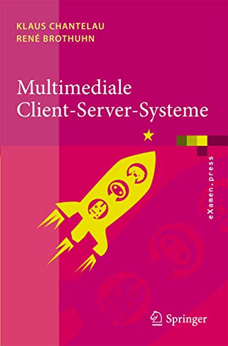 9783540797487: Multimediale Client-Server-Systeme