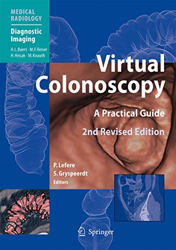 Stock image for Virtual Colonoscopy: A Practical Guide (2nd revised edition) for sale by Book Dispensary