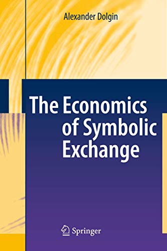 Imagen de archivo de Economics Of Symbolic Exchange a la venta por Basi6 International