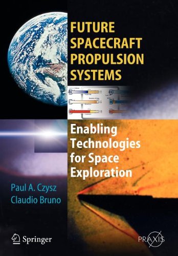 9783540804086: Future Spacecraft Propulsion Systems