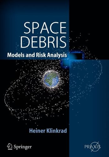 Space Debris (9783540809609) by Klinkrad, Heiner