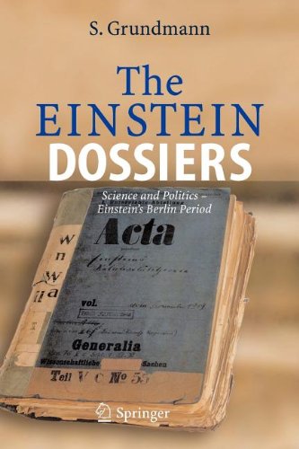 9783540810124: The Einstein Dossiers