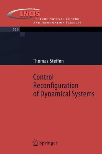 Control Reconfiguration of Dynamical Systems (9783540810315) by Steffen, Thomas