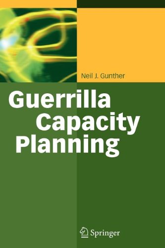9783540811459: Guerrilla Capacity Planning