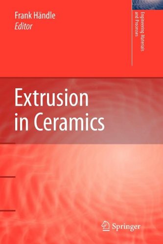 9783540812784: Extrusion in Ceramics