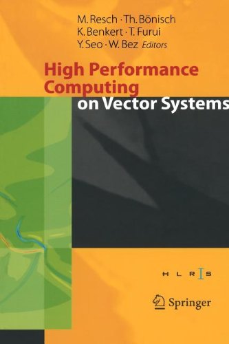 9783540816225: High Performance Computing on Vector Systems 2005: Proceedings of the High Performance Computing Center Stuttgart, March 2005