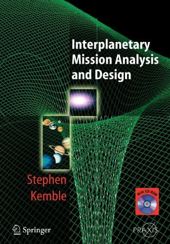 9783540817550: Interplanetary Mission Analysis and Design