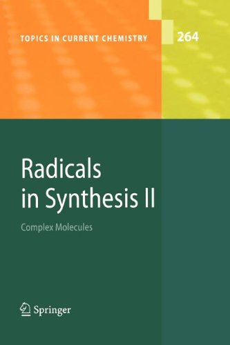 9783540819691: Radicals in Synthesis II