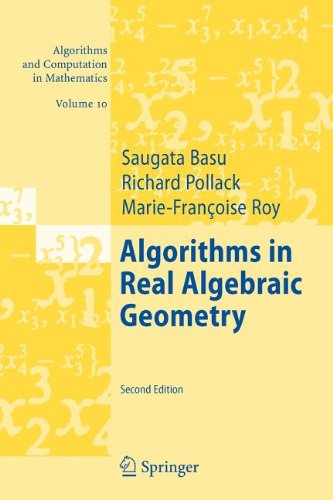 Algorithms in Real Algebraic Geometry (9783540821953) by Basu, Saugata; Pollack, Richard; Coste-Roy, Marie-FranÃ§oise