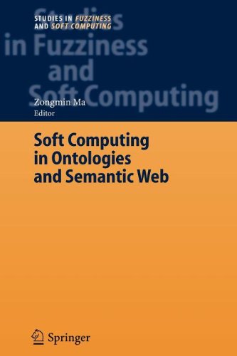 9783540822868: Soft Computing in Ontologies and Semantic Web