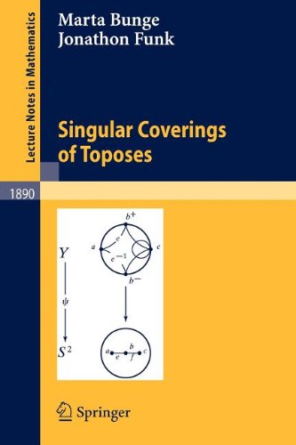 Singular Coverings of Toposes (9783540826682) by Bunge, M.; Funk, J.