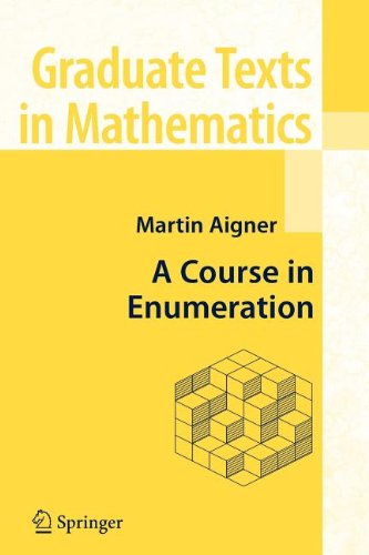 9783540828723: A Course in Enumeration