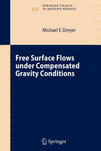 9783540830467: Free Surface Flows Under Compensated Gravity Conditions