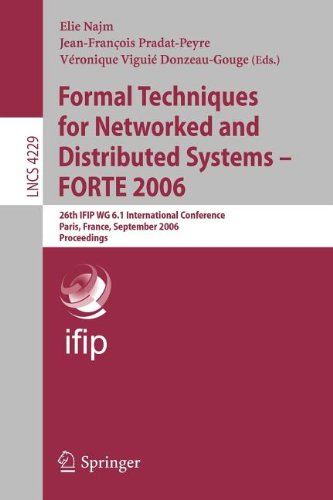 9783540831129: Formal Techniques for Networked and Distributed Systems - FORTE 2006