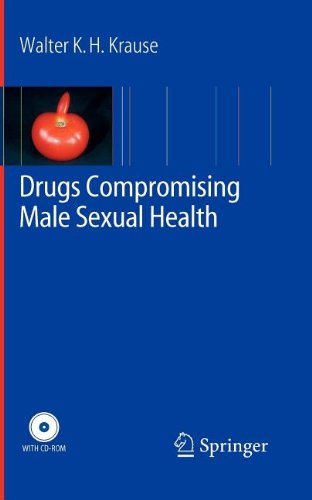 9783540834977: Drugs Compromising Male Sexual Health