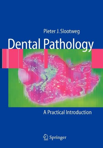 9783540836995: Dental Pathology