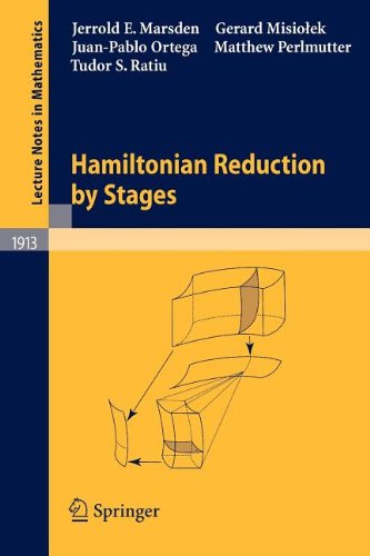 Hamiltonian Reduction by Stages (9783540838210) by Marsden, Jerrold E.; Misiolek, Gerard; Ortega, Juan-Pablo