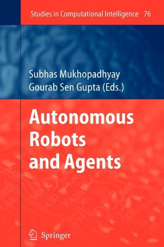 9783540840411: Autonomous Robots and Agents