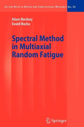 9783540841395: Spectral Method in Multiaxial Random Fatigue