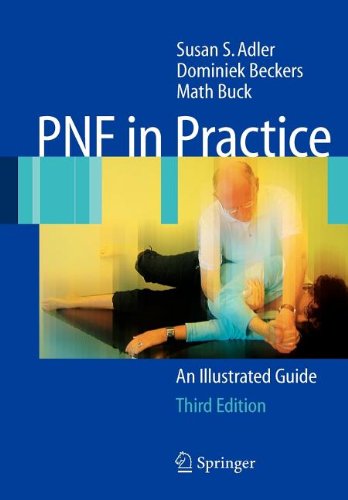 PNF in Practice (9783540841579) by Adler, Susan S.; Beckers, Dominiek; Buck, Math
