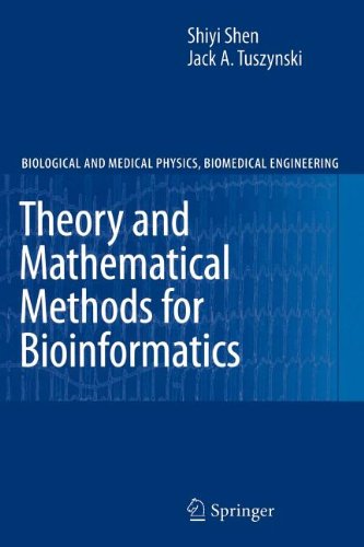 9783540843740: Theory and Mathematical Methods in Bioinformatics