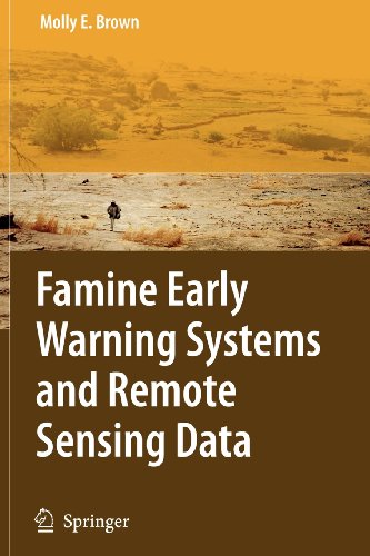 9783540848479: Famine Early Warning Systems and Remote Sensing Data