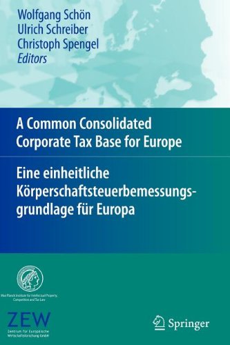 9783540849995: A Common Consolidated Corporate Tax Base for Europe 