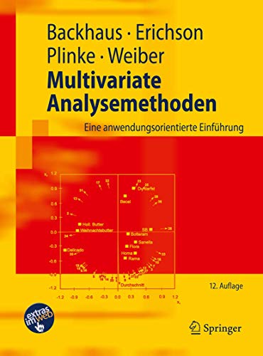 Multivariate Analysemethoden: Eine anwendungsorientierte Einführung. (Springer-Lehrbuch) - Backhaus, Klaus, Bernd Erichson Wulff Plinke u. a.,