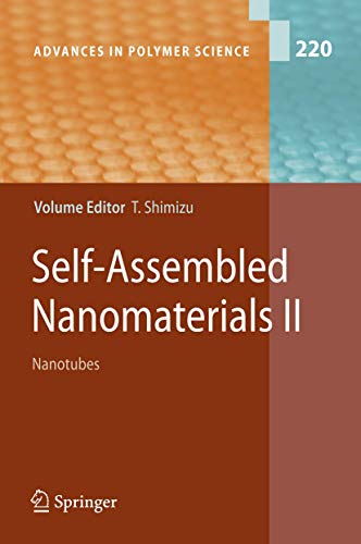 Self-Assembled Nanomaterials II. Nanotubes. - Shimizu, Toshimi (Ed.)