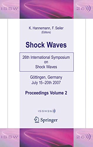 Imagen de archivo de Shock Waves: 26Th International Symposium On Shock Waves a la venta por Basi6 International