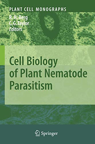 Cell Biology Of Plant Nematode Parasitism (plant Cell Monographs)