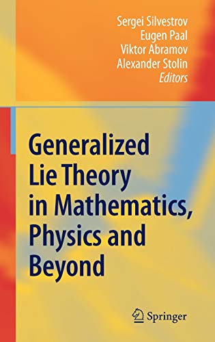 Imagen de archivo de Generalized Lie Theory In Mathematics Physics And Beyond (Hb 2008) a la venta por Basi6 International