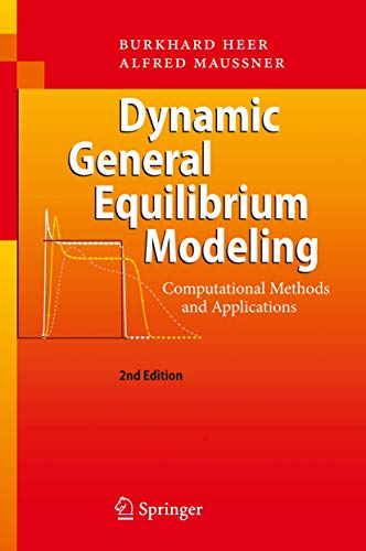 9783540856849 Dynamic General Equilibrium Modeling