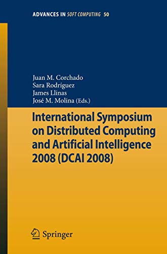 Stock image for International Symposium On Distributed Computing And Artificial Intelligence 2008 (Dcai 2008) for sale by Basi6 International