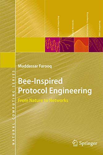 Stock image for Bee-Inspired Protocol Engineering: From Nature To Networks (Natural Computing Series) for sale by Basi6 International