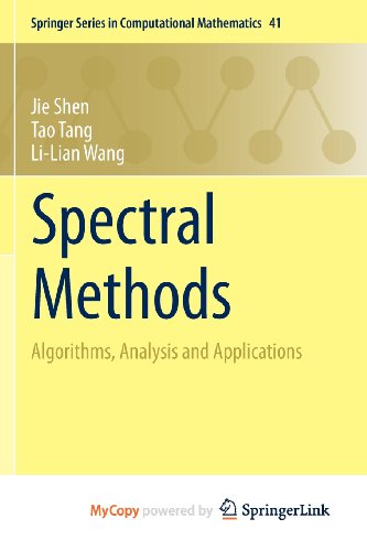 9783540867449: Spectral Methods: Algorithms, Analysis and Applications