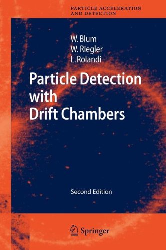 Particle Detection with Drift Chambers (9783540869511) by Blum, Walter; Riegler, Werner; Rolandi, Luigi