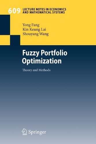 Fuzzy Portfolio Optimization (9783540870586) by Fang, Yong; Lai, Kin Keung; Wang, Shouyang