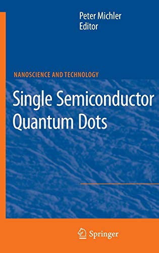 9783540874454: Single Semiconductor Quantum Dots (NanoScience and Technology)