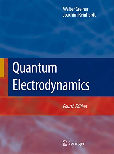 9783540875604: Quantum Electrodynamics