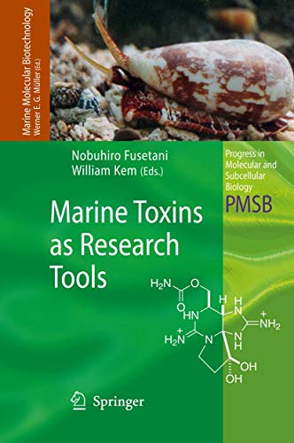 Stock image for Marine Toxins as Research Tools (Progress in Molecular and Subcellular Biology) for sale by killarneybooks