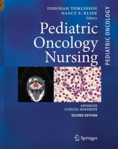 Stock image for Pediatric Oncology Nursing: Advanced Clinical Handbook for sale by Goodwill