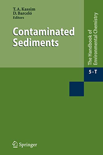 Stock image for Contaminated Sediments (The Handbook Of Environmental Chemistry, Volume 5.T) for sale by Basi6 International