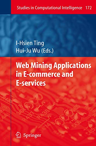 Imagen de archivo de Web Mining Applications in E-Commerce and E-Services a la venta por Better World Books