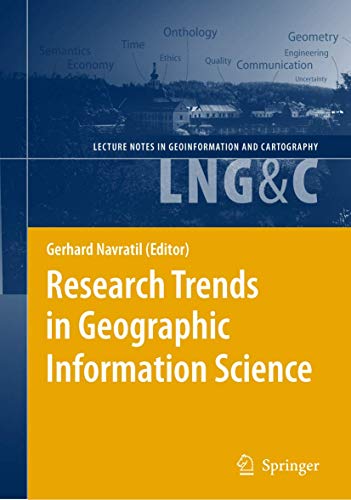 Stock image for Research Trends In Geographic Information Science (Lecture Notes In Geoinformation And Cartography) for sale by Basi6 International