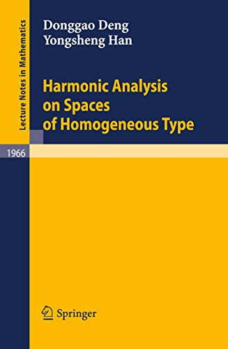 Stock image for Harmonic Analysis on Spaces of Homogeneous Type (Lecture Notes in Mathematics) for sale by Chiron Media