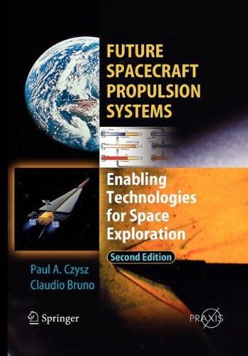 9783540888918: Future Spacecraft Propulsion Systems